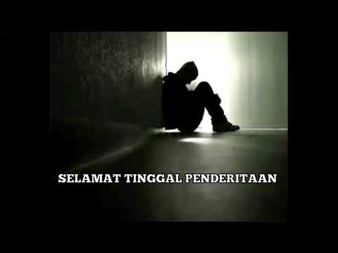 MOTIVASI Semangat Untuk Sukses (SELAMAT TINGGAL PENDERITAAN)