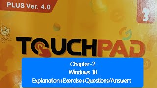 Touchpad Class 3 | Chapter 2: Windows 10| Full Explanation + Q&A | Orange Publication Plus V4.0