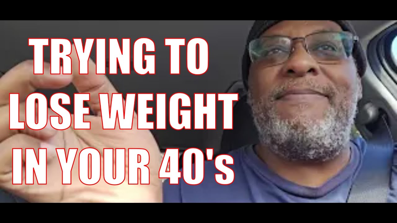 Trying To Lose Weight After 40 #health - YouTube