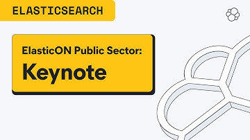 ElasticON Public Sector: Keynote