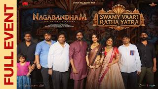 Swamy Vaari Ratha Yatra Launch Full Event | Nagabandham | Abhishek Nama | Shreyas Media