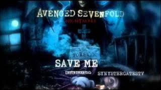 Avenged Sevenfold - Save Me ( Instrumental)