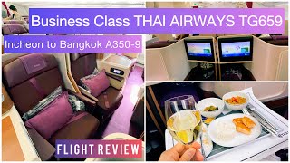 Business Class THAI AIRWAYS TG659 Seoul Incheon to Bangkok A350-9 Flight Review