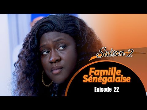 FAMILLE SENEGALAISE - Saison 2 - Episode 22 - VOSTFR