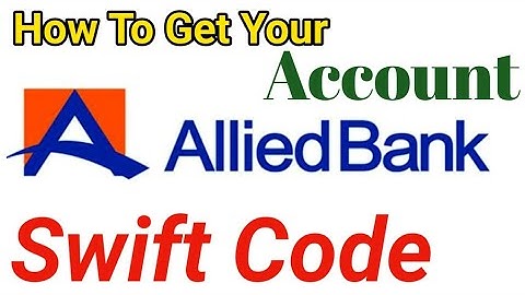 How to find swift code of allied bank || how to find swift code of bank