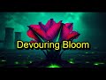 Devouring Bloom | Epic Progressive House Anthem | Euphoric Dance Music