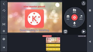 Kine master pro installing screenshot 2