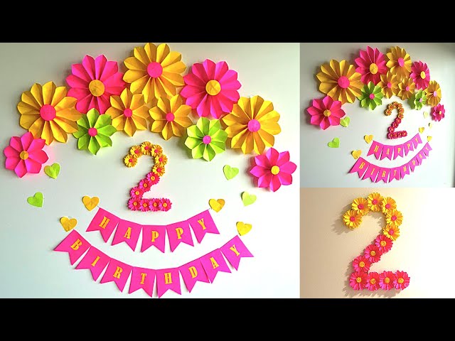 Easy paper flowers birthday decoration at home