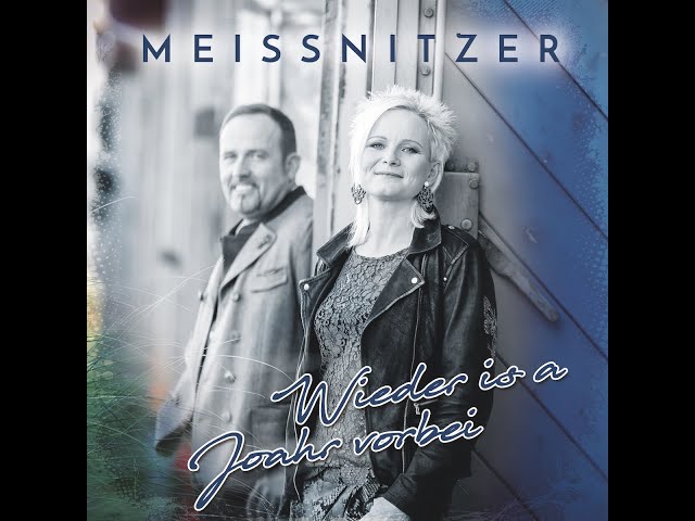 Meissnitzer Band - Wieder is a Joahr vorbei
