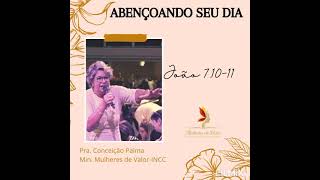 31 De Maio De 21 - Abençoando Seu Dia - Pra Conceição Palma Resimi