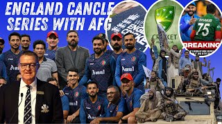 Due To The Taliban After Australia England Was Also Cancle From Playing The Series With Afg
