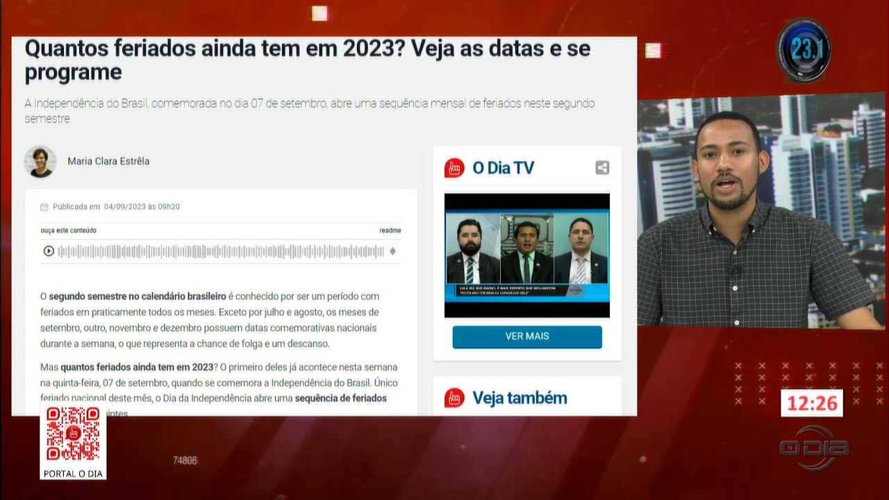 Notícias do Portal O Dia no programa Rota do Dia 04 09 2023