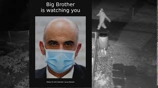 2021 03 15   Coronavirus Protest 49 - Big Brother is really watching you - Final Protest