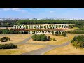 From the media village to the garden city