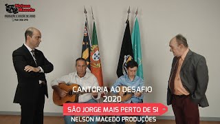 CANTORIA AO DESAFIO 2020 - SÃO JORGE MAIS PERTO DE SI