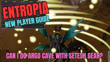 Entropia - New Player Guide - Can I do the Argonaut Cave after Setesh?