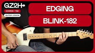 EDGING Guitar Tutorial Blink 182 Guitar Lesson |Easy Chords + TAB|