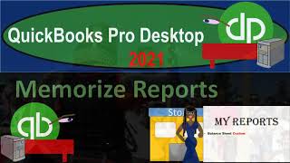 Memorize Reports 2.50 QuickBooks Desktop 2021