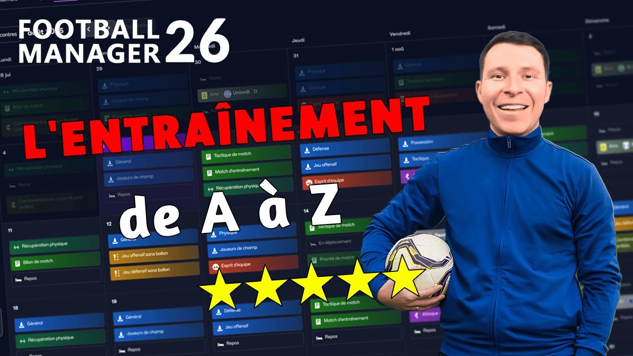 FM26 Entraînement : EXPLOSE le potentiel de tes joueurs ! 