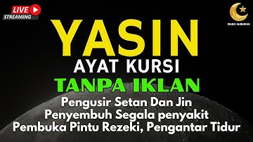 Surah Yasin & Ayat Kursi Pengusir Setan dan Penyembuh Segala Macam Penyakit, | By : Alaa Aqel