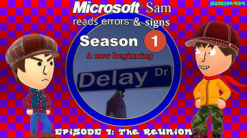the Windows XP narrator reads funny errors and signs S1E7