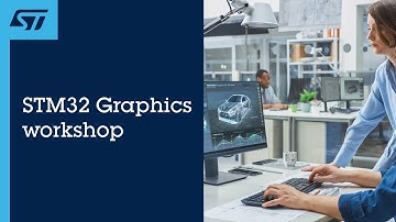 STM32 Graphics Workshop - 1 Introduction