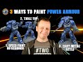 3 ways to paint warhammer 40000 space marine power armour  duncan rhodes