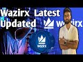 Wazirx Latest Update. Kb milega paisa