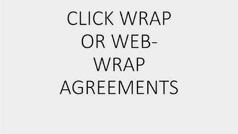 CLICK WRAP OR WEB WRAP AGREEMENTS - CS FINAL EXAM NOTES JUNE 2020 ATTEMPT ICSI ICAI MBA PROFESSIONAL