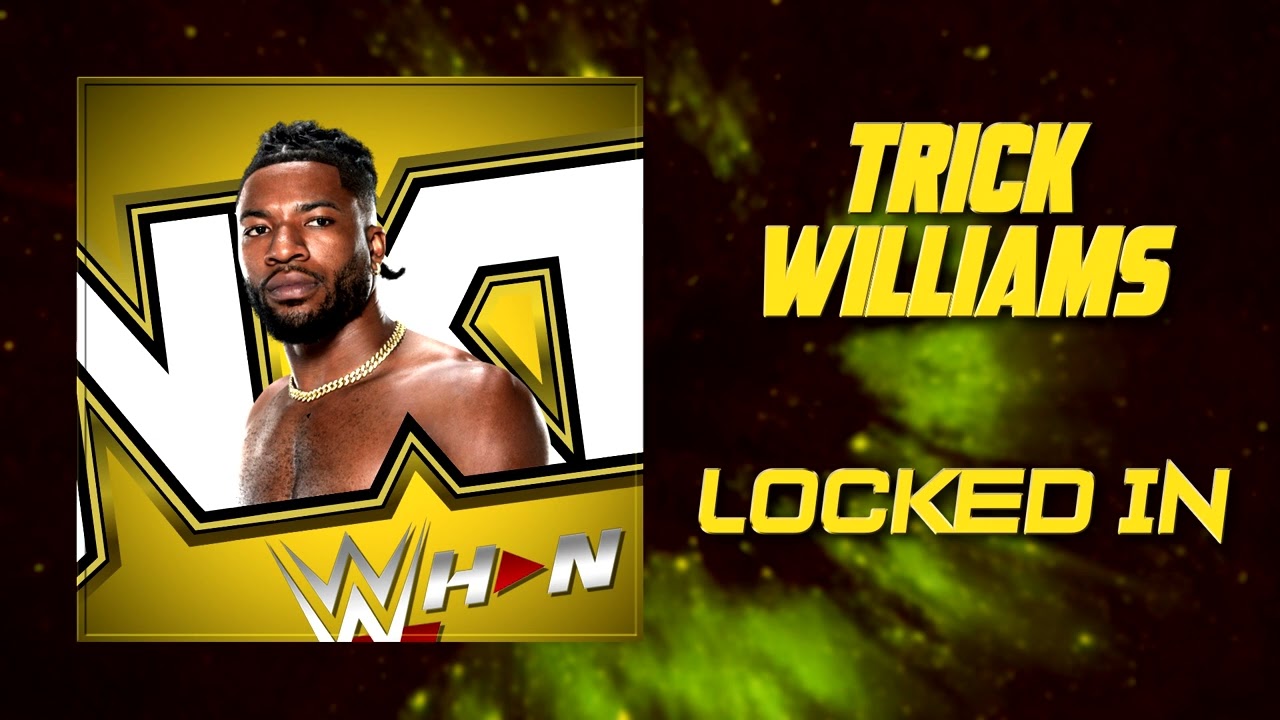 NXT: Trick Williams - Locked In [Entrance Theme] + AE (Arena Effects)