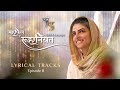 Mehfileruhaniyat lyrical tracks  8th episode  universal brotherhood  sant nirankari mission