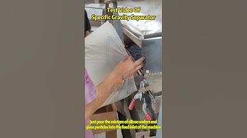 Test video of specific gravity sorting machine#glass recycle#Silicon wafer recycling#construction