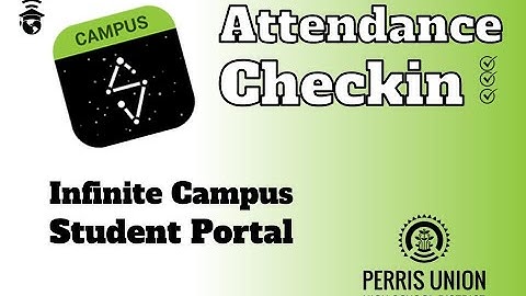 Infinite Campus Attendance Checkin