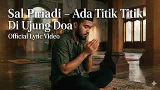 Download Lagu Sal Priadi - Ada Titik Titik Di Ujung Doa MP3