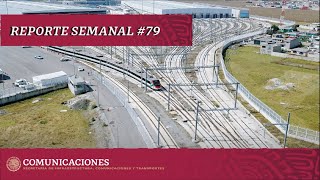 Reporte semana #79.  Tren Interurbano México-Toluca