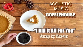 I Did It All For You - Dayon feat. Victor Lundberg (Lyric Video🎵 )