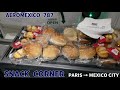 I WANTED MORE MEAL AEROMEXICO B787 🇲🇽  PARIS → MEXICO CITY