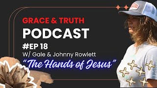 How to Be the Hands and Feet of Jesus ... Grace & Truth PODcast ep. #18 by Freedom Tour 51 views 4 months ago 21 minutes