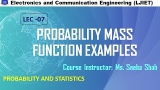 Session 07 Probability and Statistics_Probability Mass Function Examples