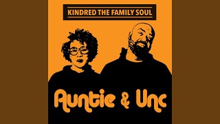 Video thumbnail of "Kindred the Family Soul - Break It Down"