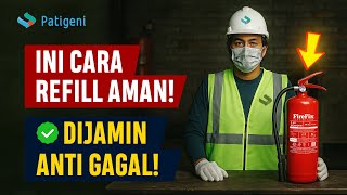 Cara Isi Ulang APAR Powder yang Benar! | Step-by-Step Bareng Teknisi Patigeni Cara Isi Ulang APAR Powder yang Benar! | Step-by-Step Bareng Teknisi Patigeni