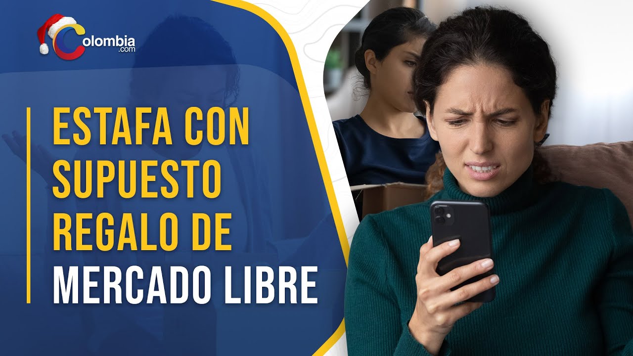 Alerta de nueva modalidad de estafa con supuesto regalo de Mercado ...