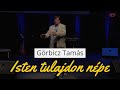 Görbicz Tamás - Isten tulajdon népe