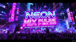 “Neon Pulse Mix 2025 – High Energy EDM Instrumental for Night Drive & Party”