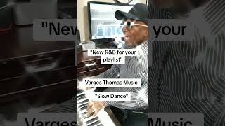 Varges Thomas – Slow Dance (Live Keyboard Performance) 🎹🔥 #Shorts #RNB