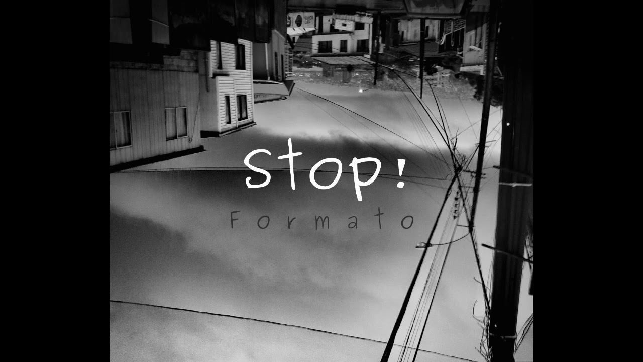 Stop! - Formato