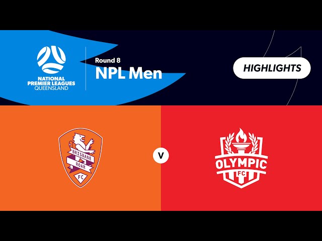 NPL Men Round 8 - Brisbane Roar B vs Olympic FC Highlights