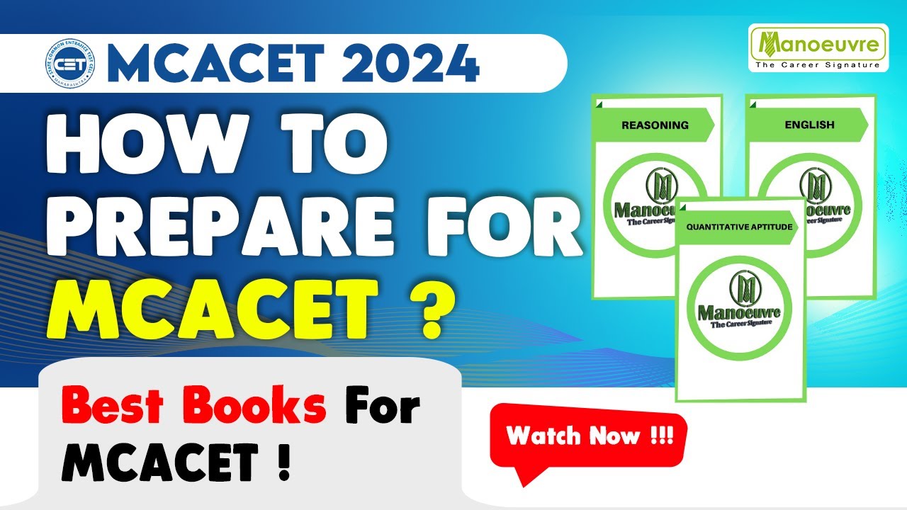 MAH MCA CET 2024 How To Prepare For MCACET? Best Books For MCACET