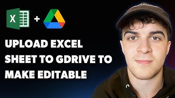 How to Upload Excel Sheet to Google Drive and Make Editable (Full 2025 Guide)