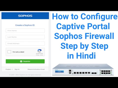 How to configure captive portal in Sophos XG Firewall step by step in Hindi | With Firewall Rule